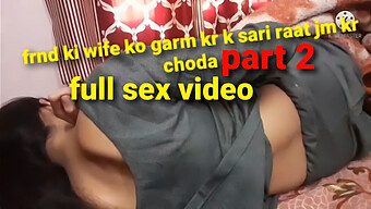 18-Year-Old Indian Girl Gets Her Tight Pussy Eaten And Fucked By Her Friend'S Husband In A Steamy Night Of Passion